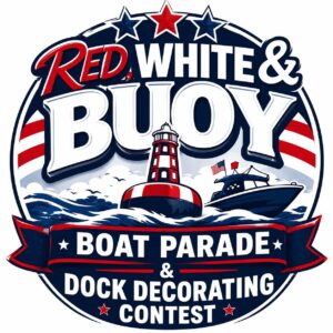 Red White and Buoy Boat Parade and Dock Decorating Contest